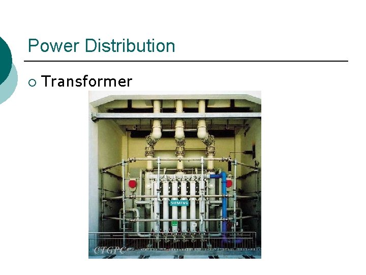 Power Distribution ¡ Transformer 