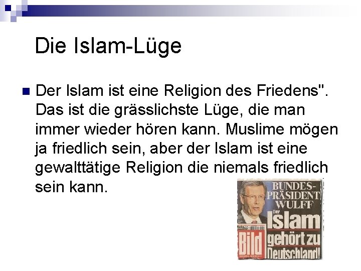 Die Islam-Lüge n Der Islam ist eine Religion des Friedens". Das ist die Die Islam-Lüge n Der Islam ist eine Religion des Friedens". Das ist die