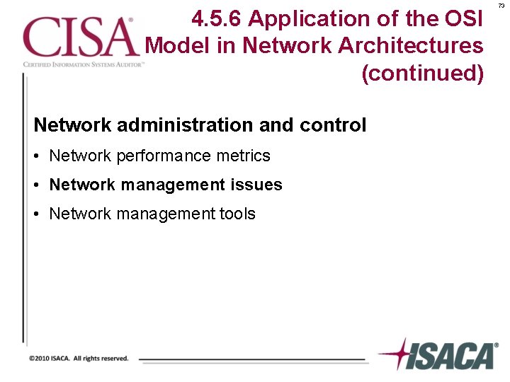 4. 5. 6 Application of the OSI Model in Network Architectures (continued) Network administration