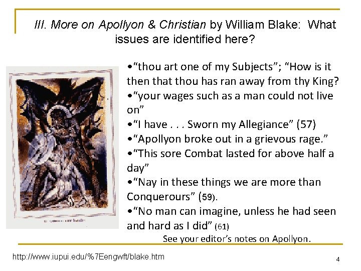 III. More on Apollyon & Christian by William Blake: What issues are identified here?