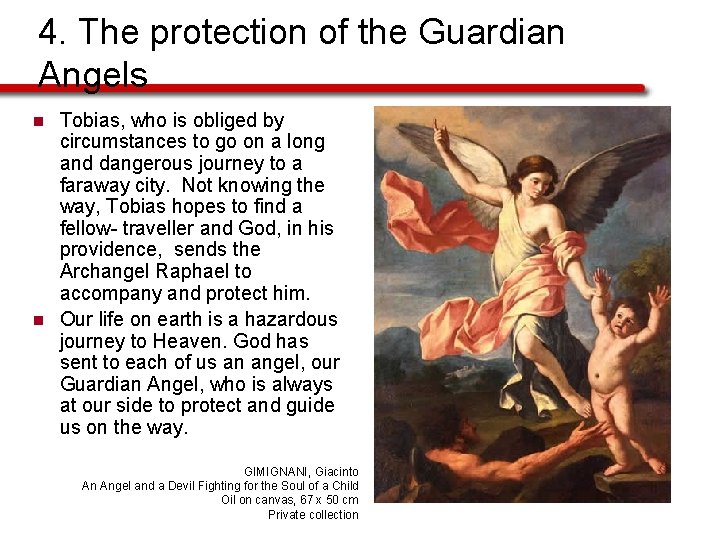 4. The protection of the Guardian Angels n n Tobias, who is obliged by