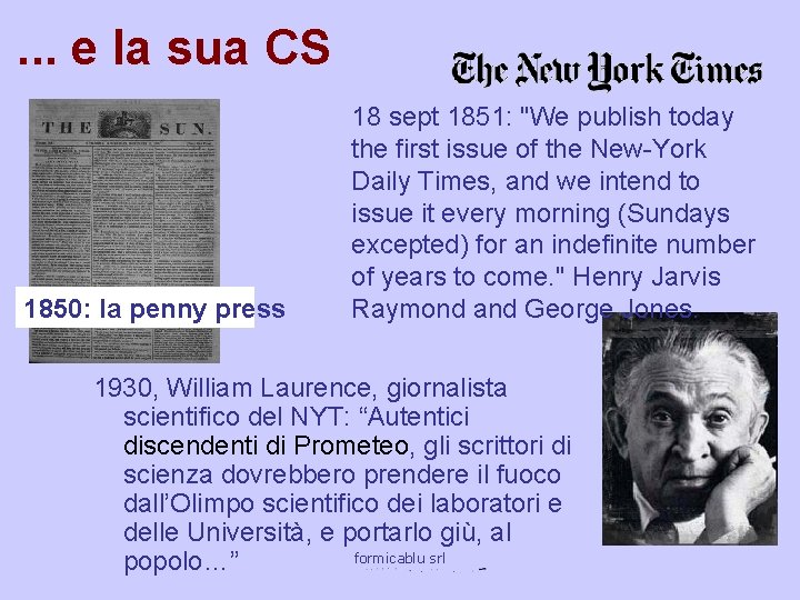 . . . e la sua CS 1850: la penny press 18 sept 1851: