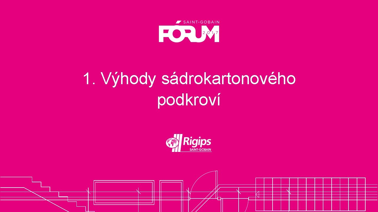 1. Výhody sádrokartonového podkroví 