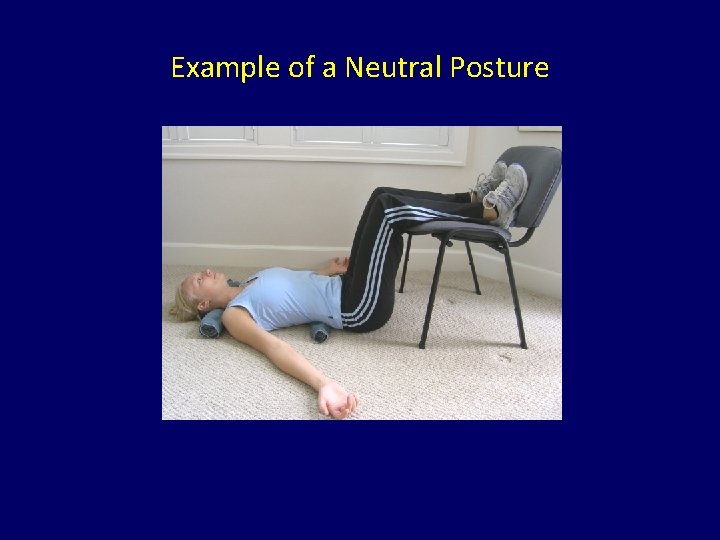 Example of a Neutral Posture 