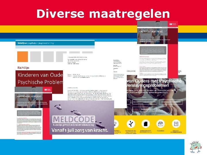 Diverse maatregelen 