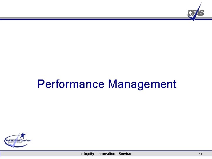 Performance Management Integrity - Innovation - Service 11 