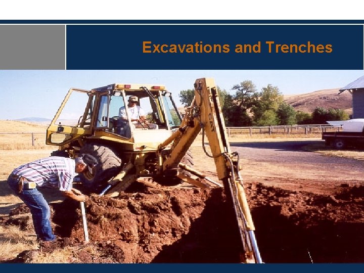  Excavations and Trenches 