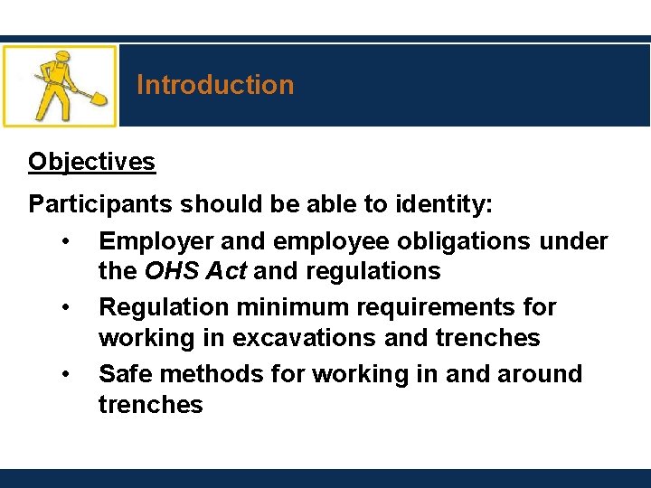 Introduction Objectives Participants should be able to identity: • Employer and employee obligations under