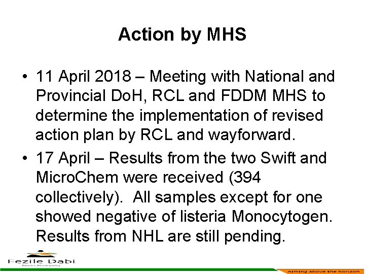 Action by MHS • 11 April 2018 – Meeting with National and Provincial Do.