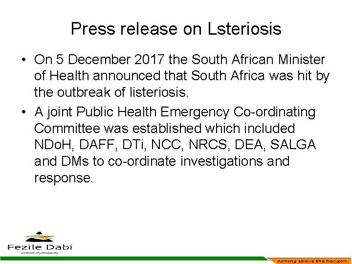 Press release on Lsteriosis • On 5 December 2017 the South African Minister of
