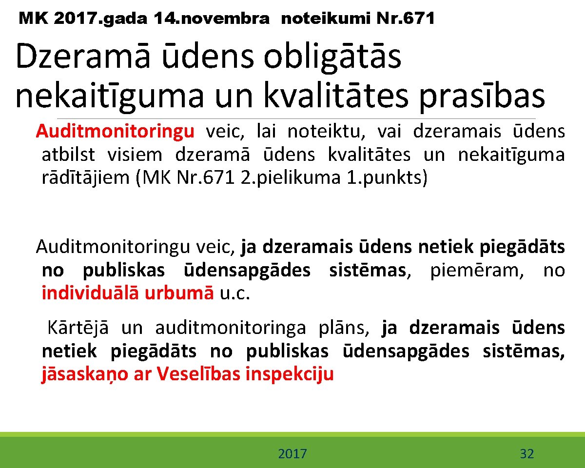 MK 2017. gada 14. novembra noteikumi Nr. 671 Dzeramā ūdens obligātās nekaitīguma un kvalitātes