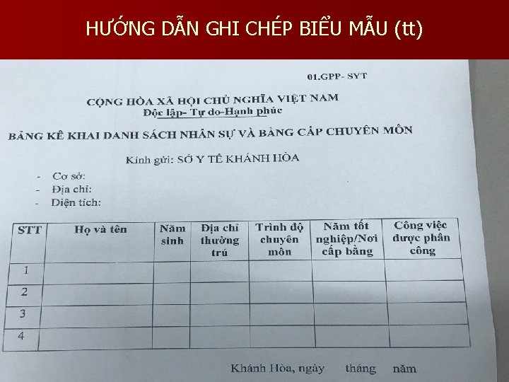 HƯỚNG DẪN GHI CHÉP BIỂU MẪU (tt) 