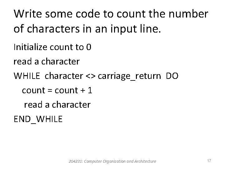Write some code to count the number of characters in an input line. Initialize