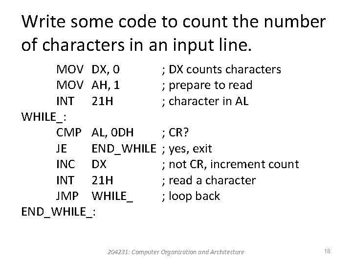 Write some code to count the number of characters in an input line. MOV