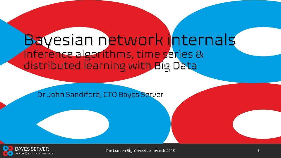 Bayesian Network Internals Inference Algorithms Time Series Distributed