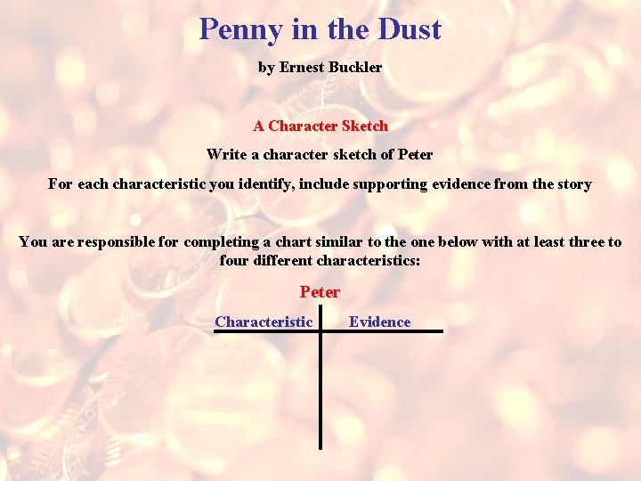 Penny in the Dust by Ernest Buckler A Character Sketch Write a character sketch