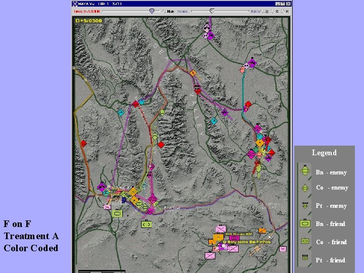 Legend Bn - enemy Co - enemy Pt - enemy F on F Treatment