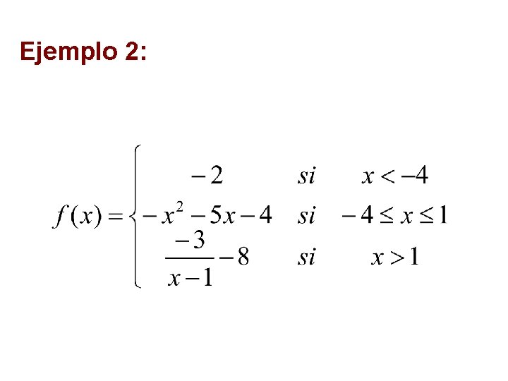 Ejemplo 2: 