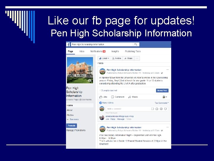 Like our fb page for updates! Pen High Scholarship Information 