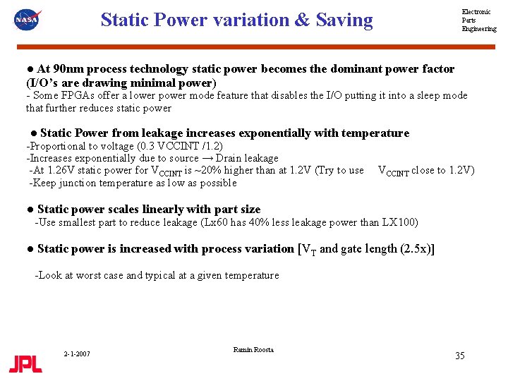 Electronic Parts Engineering Static Power variation & Saving ● At 90 nm process technology