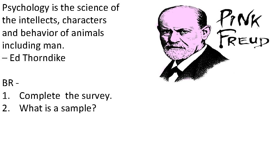 Psychology is the science of the intellects, characters and behavior of animals including man.