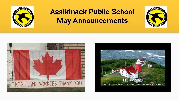 Assikinack Public School May Announcements 