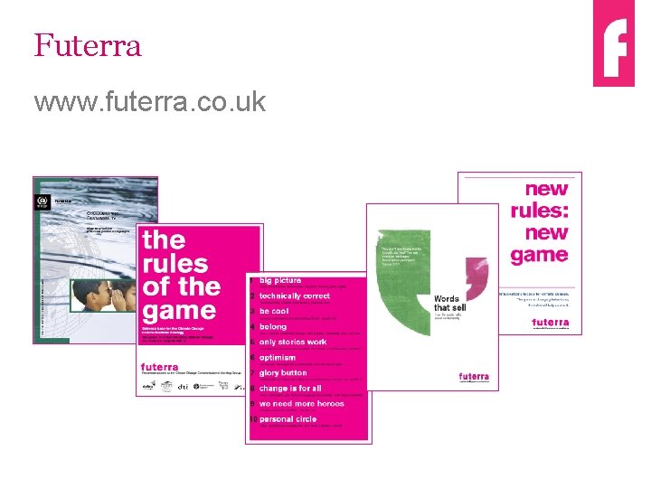 Futerra www. futerra. co. uk 