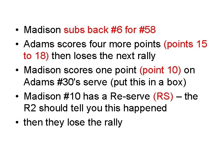  • Madison subs back #6 for #58 • Adams scores four more points