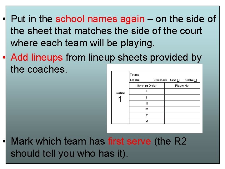 • Put in the school names again – on the side of the • Put in the school names again – on the side of the