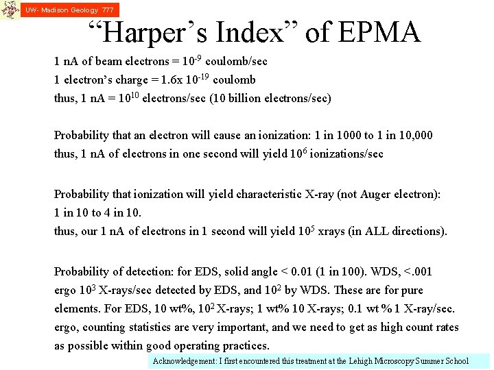 UW- Madison Geology 777 “Harper’s Index” of EPMA 1 n. A of beam electrons