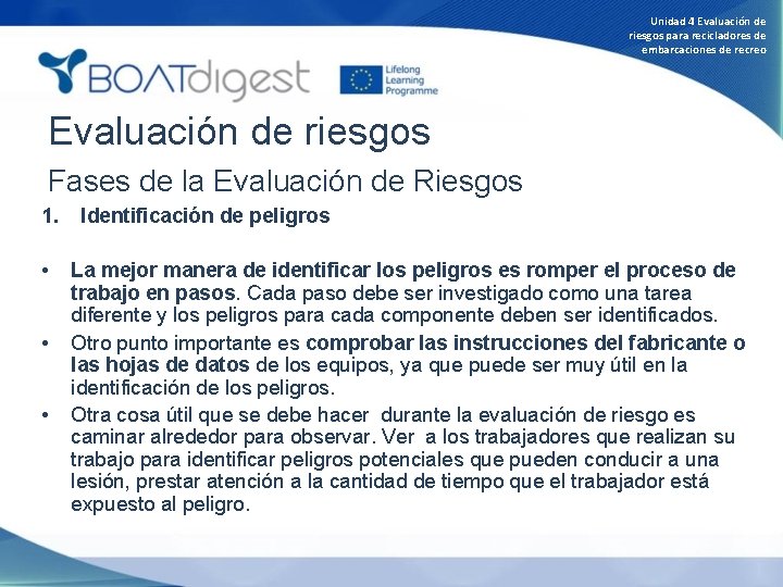 Unidad 4 Evaluación de riesgos para recicladores de embarcaciones de recreo Evaluación de riesgos