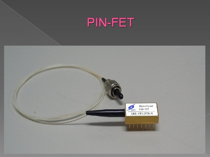 PIN-FET 