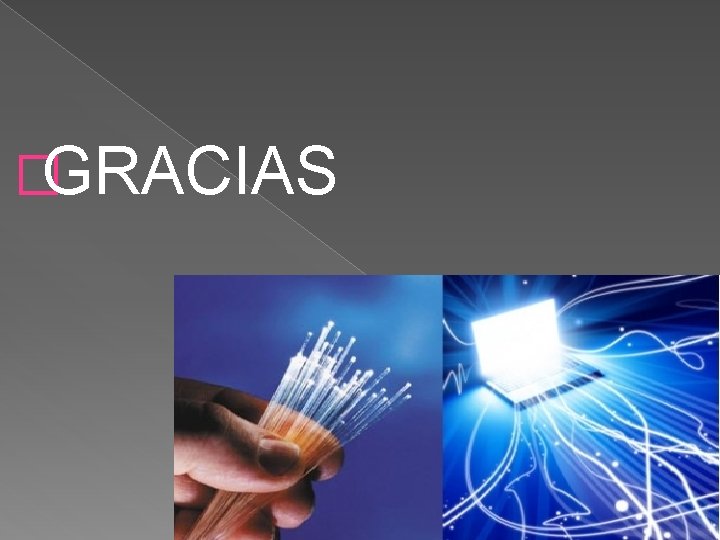 �GRACIAS 