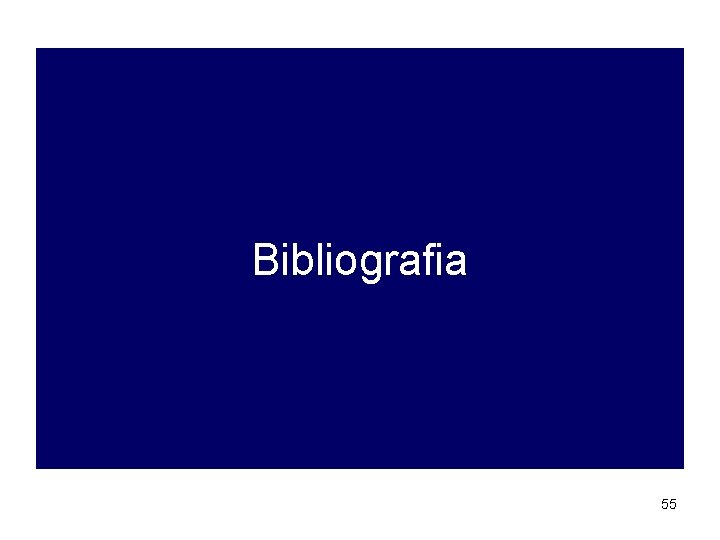 Bibliografia 55 