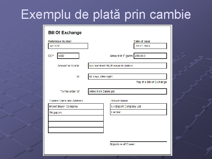 Exemplu de plată prin cambie 