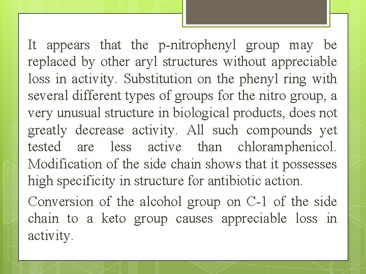 It appears that the p-nitrophenyl group may be replaced by other aryl structures without