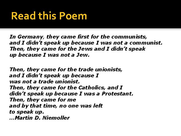 Read this Poem In Germany, they came first for the communists, and I didn’t