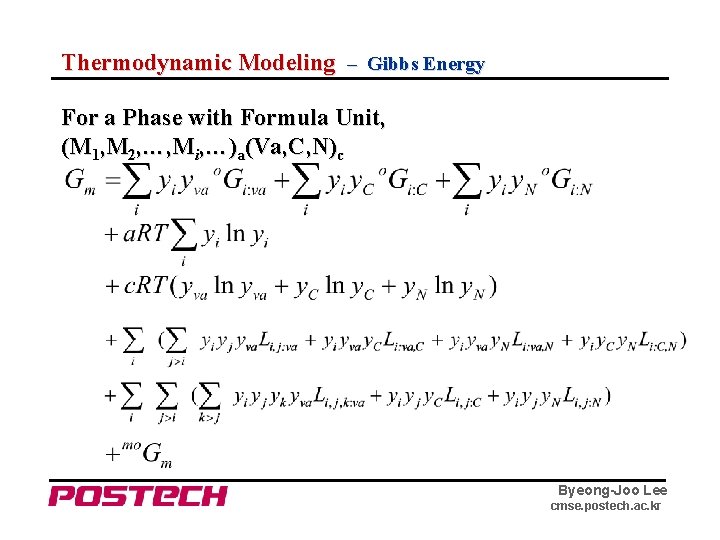 Thermodynamic Modeling – Gibbs Energy For a Phase with Formula Unit, (M 1, M