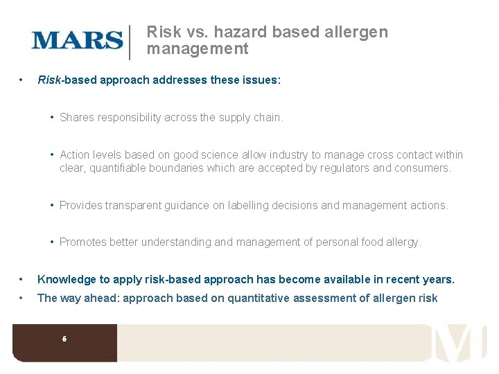 Allergen Thresholds Risk Based Approach to Allergen Management