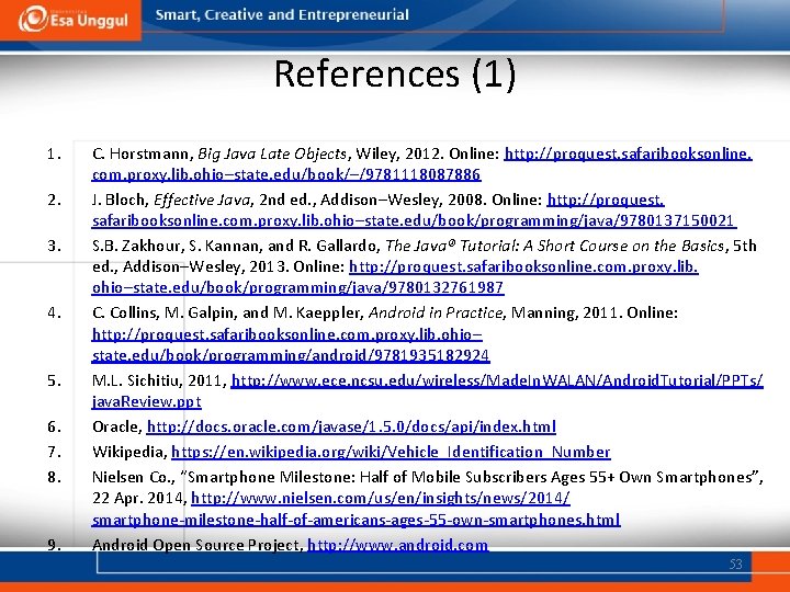 References (1) 1. 2. 3. 4. 5. 6. 7. 8. 9. C. Horstmann, Big