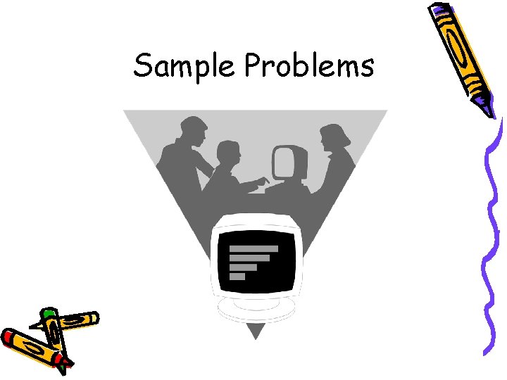 Sample Problems 