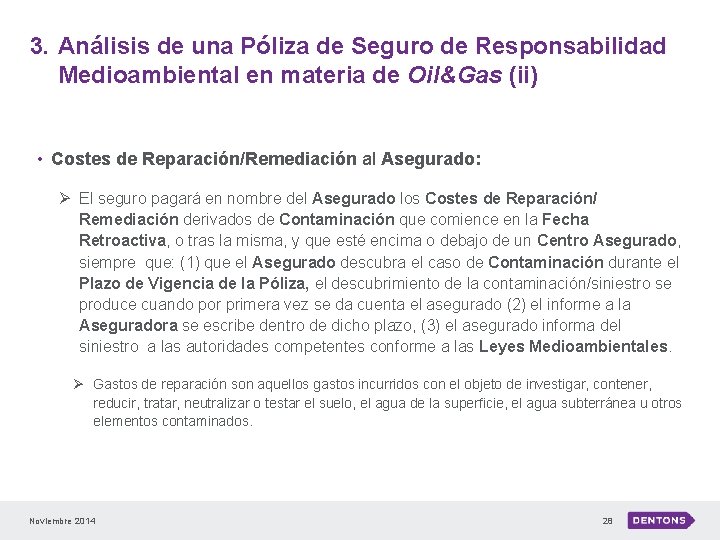 3. Análisis de una Póliza de Seguro de Responsabilidad Medioambiental en materia de Oil&Gas