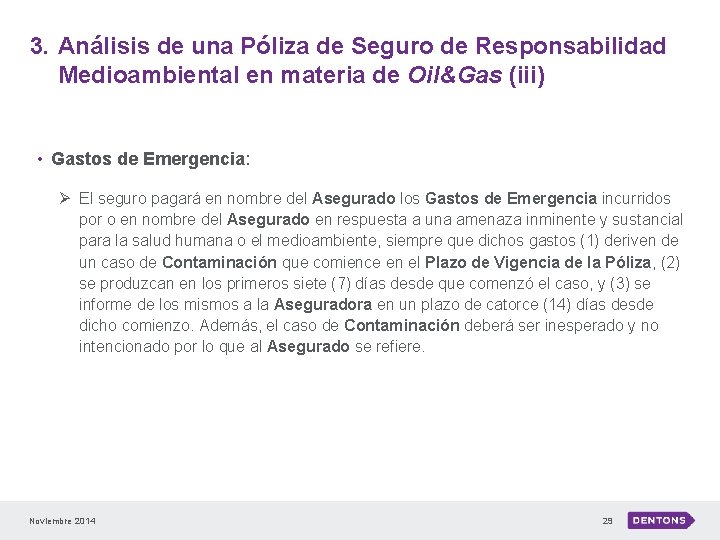 3. Análisis de una Póliza de Seguro de Responsabilidad Medioambiental en materia de Oil&Gas