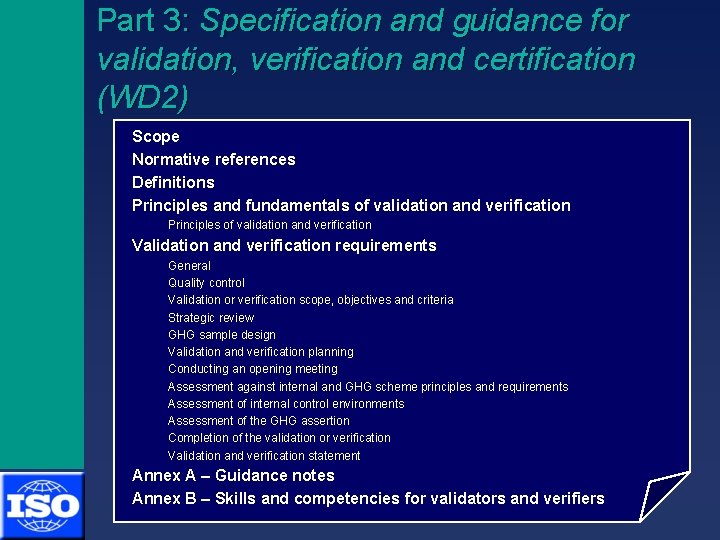 UNFCCC SB 18 Part 3: Specification and guidance for validation, verification and certification (WD