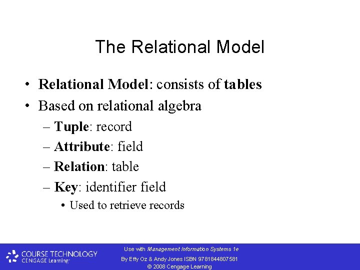 The Relational Model • Relational Model: consists of tables • Based on relational algebra