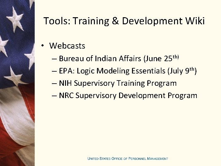 Tools: Training & Development Wiki • Webcasts – Bureau of Indian Affairs (June 25