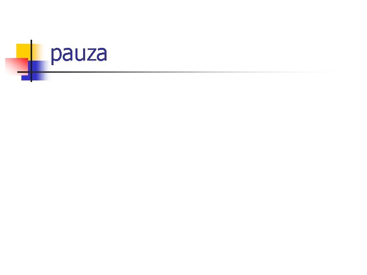 pauza 