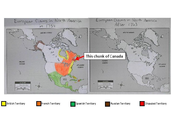 This chunk of Canada British Territory French Territory Spanish Territory Russian Territory Disputed Territory