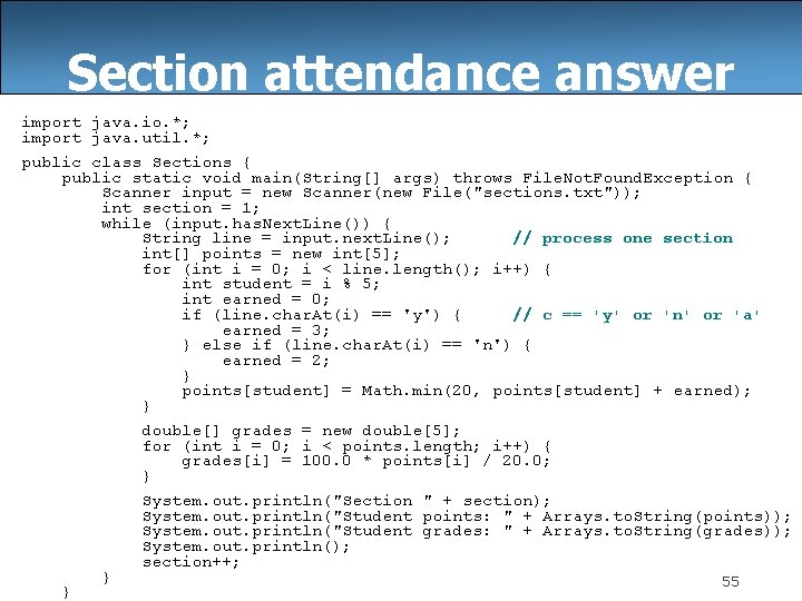 Section attendance answer import java. io. *; import java. util. *; public class Sections