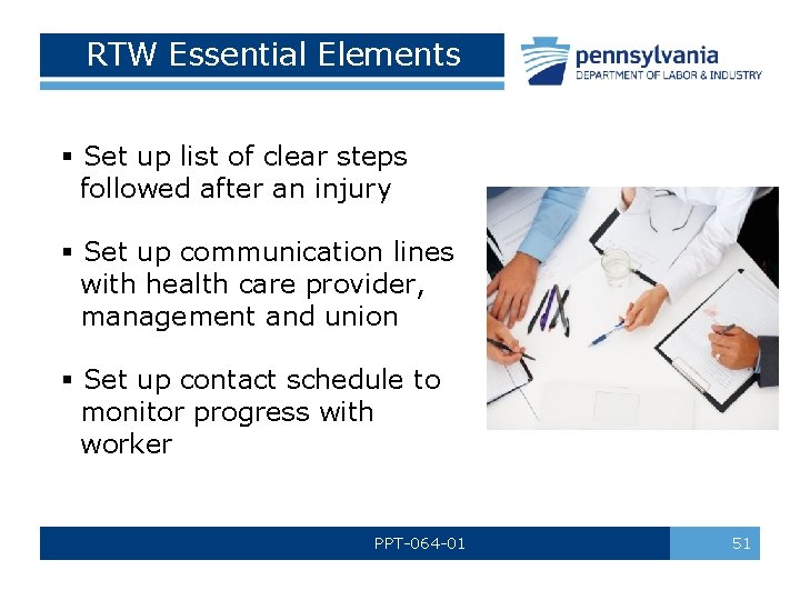 RTW Essential Elements § Set up list of clear steps followed after an injury